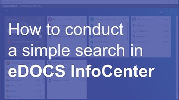 How to conduct a simple search in eDOCS InfoCenter
