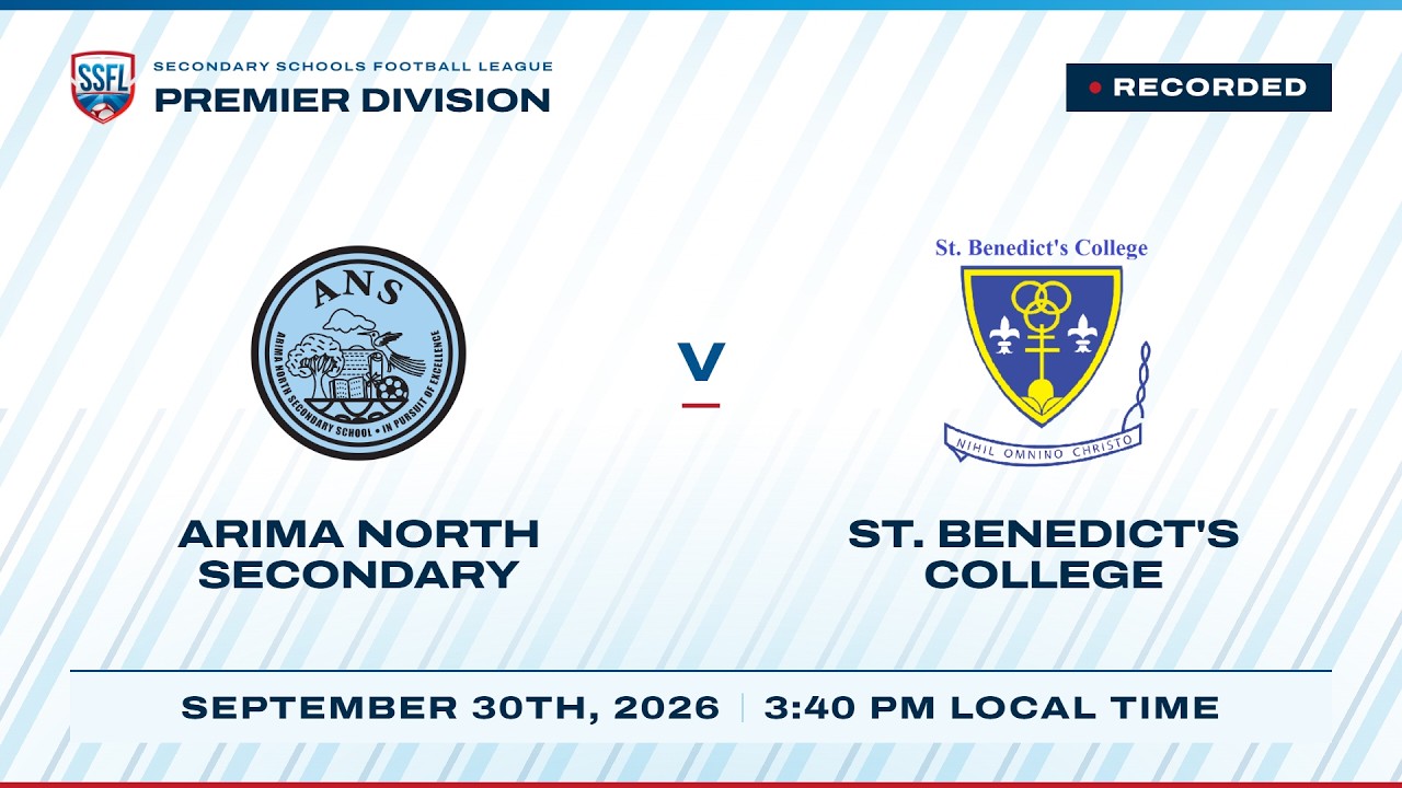 FULL MATCH: Arima North vs St Benedict's College | MATCH DAY 4 | 2026 SSFL SPORTT Boys season