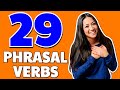 29 Phrasal Verbs Que TIENES QUE SABER EN INGLÉS!