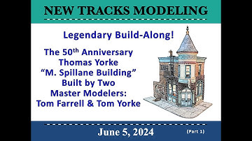 On30 Rustic Buff & Old Gothic  - Thomas Yorke M Spillane "Watch me Build" by Tom Farrell (Part #1)