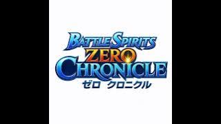 Battle Spirits ZERO CHRONICLE OST [I wish... It's Opening Hour!]