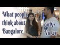 What people think about Bangalore or south with English subtitle | North South | Trivandrum company