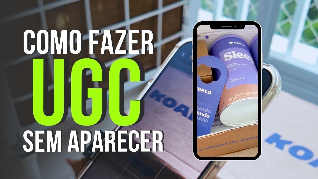 Como Gravar Vídeos UGC sem Aparecer | É possível?