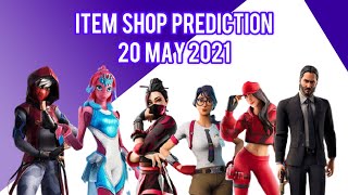 Fortnite Item Shop Prediction 20 May 2021 | 20 May 2021 Fortnite Item Shop Prediction