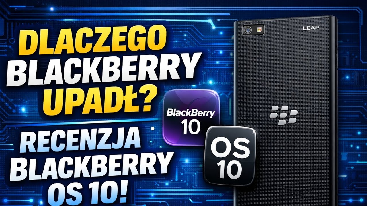 Dlaczego BlackBerry upadł? Recenzja BlackBerry leap z ostanią wersją ich systemu.