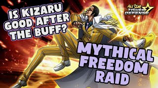 Mythical Freedom Raid - Kizaru buffed - All star Tower Defense