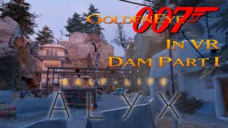 GoldenEye in VR - Dam Part 1 - Hard (Half-Life: Alyx)