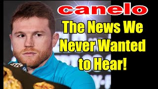 🚨Canelo Drops a Bombshell🧨The News We Dreaded!💥breaking news🧨BOXING NEWS latest today 2024