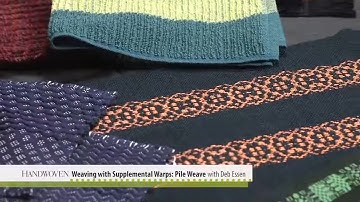 Pile Weaves with Supplemental Warps with Deb Essen (Preview)