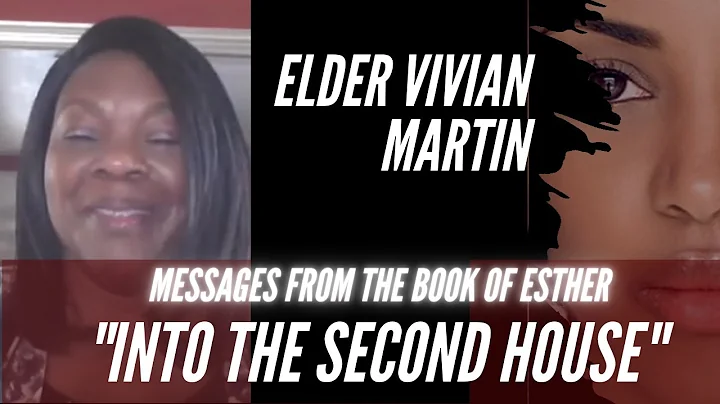 Elder Vivian Martin | Into the Second House  | Get...