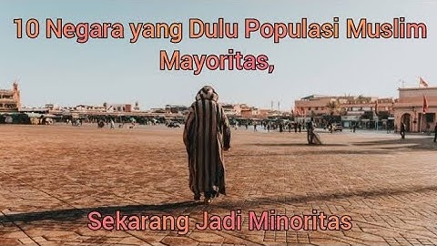 10 Negara yang Dulu Populasi Muslim Mayoritas, Sekarang Jadi Minoritas