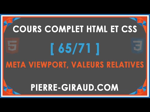 COURS COMPLET HTML ET CSS [65/71] - Meta viewport et valeurs CSS relatives
