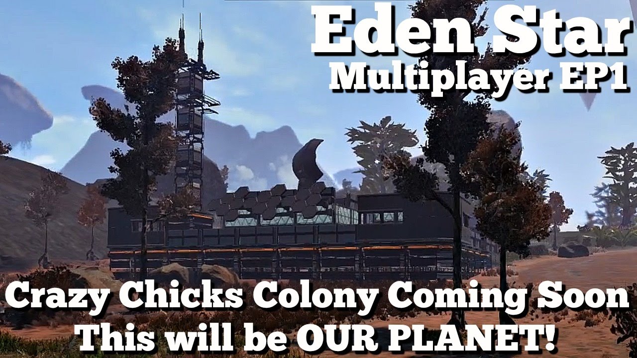 Eden Star | Multiplayer Let's Play EP1 | Finding and planting roots as a new colony!