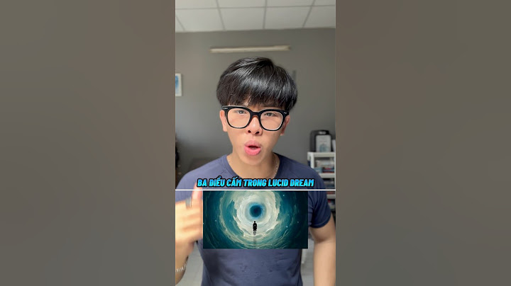 Ba điều cấm trong giấc mơ bạn biết mình đang mơ | #enfitness #songkhoe247 #dcgr
