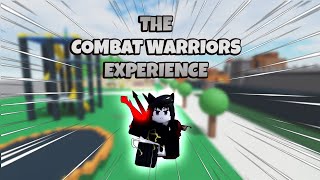 The Combat Warriors Experience