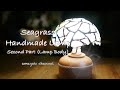 Seagrass Handmade LAMP 2（ランプ・ボディ編）【DIY】シーグラス