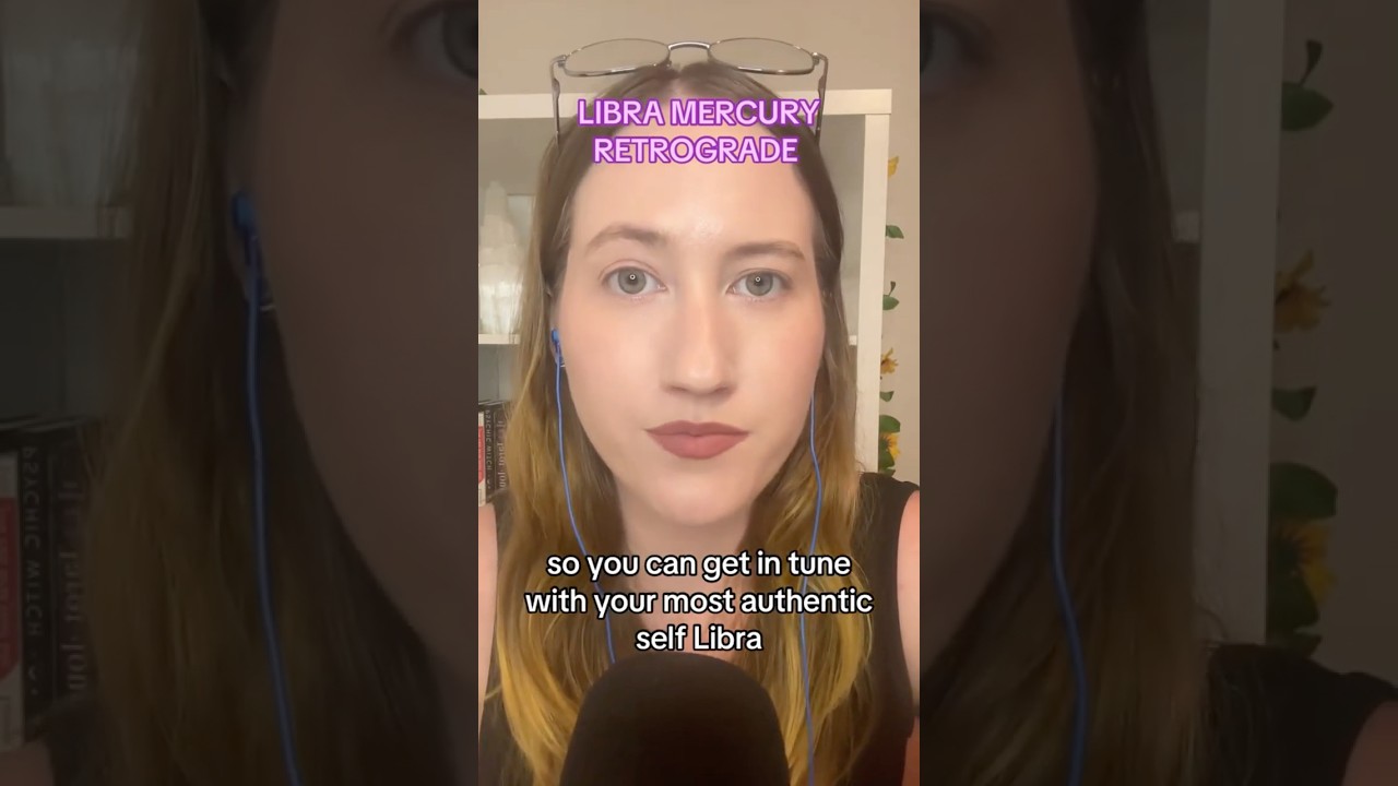 LIBRA MERCURY RETROGRADE 