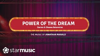 Power Of The Dream - Darren Espanto X Sheena Belarmino Lyrics From Lyric And Beat, Vol. 02 Ost