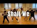 STUTS & Zot On the Wave - Shall We feat Yo Sea & LEX : Choreography by Yui & TAKUYA