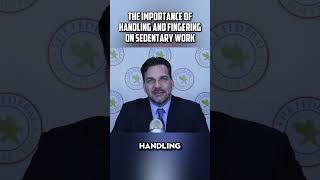 The importance of Handling and Fingering on sedentary work