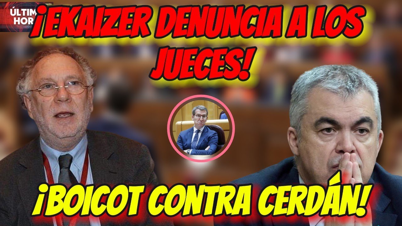 💥 ¡ESCÁNDALO! EKAIZER DENUNCIA MONTAJE JUDICIAL CONTRA CERDÁN Y SEÑALA A AZNAR Y FEIJÓO 🚨
