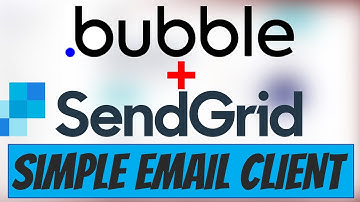 Building An Email Client with Bubble.io and SendGrid | Bubble.io Tutorial for Beginners 2022