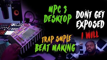 Turn ANY Sample into a FIRE Trap Beat with MPC 3 Desktop