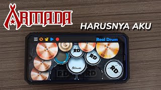 Armada - Harusnya Aku (Real Drum Cover)