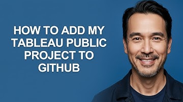 How to Add My Tableau Public Project to Github - KevinHowTo
