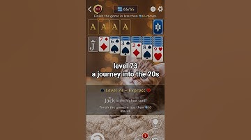 how to win solitaire level 73 a journey into the 20s