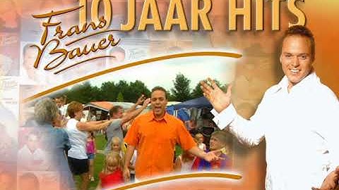 Frans Bauer 10 Jaar Hits (2006)