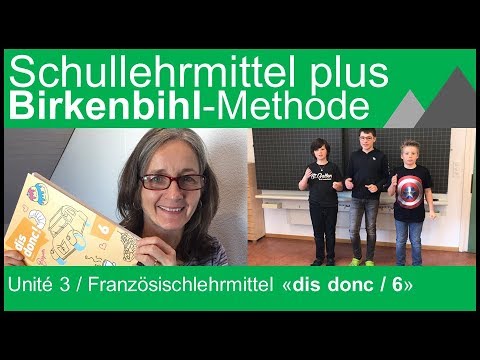 Birkenbihl-Methode / Unité 3 mit 