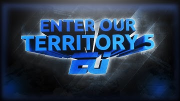 Enter Our Territory #5