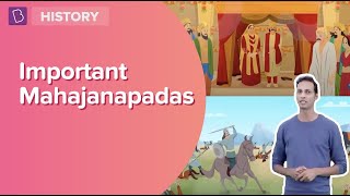 Important Mahajanapadas | Class 6 - History | Learn With BYJU'S