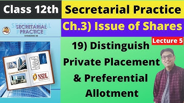 Difference between Private Placement and Preferential Allotment