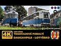 🚋 TRAMVAJOVÉ POBALTÍ - DAUGAVPILS - LOTYŠSKO 🚋 4K - VIDEO ❗❗