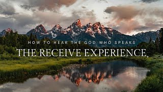 The Receive Experience - March 20, 2026