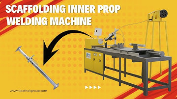 Scaffolding Inner Prop Welding Machine by TL PATHAK GROUP #welding #metalfabrication #highquality