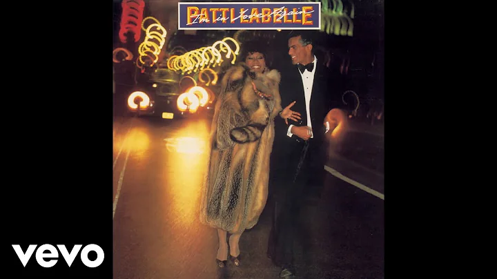 Patti LaBelle - Love, Need and Want You (Official ...