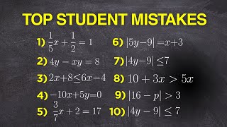 Student Mistakes  With Equations and Inequalities