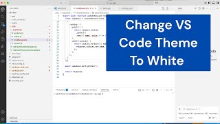 Famous How to Change VS Code Theme to White (Quick & Updated) Wealth