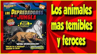 DEPREDADORES DE LA JUNGLA  Animales blanditos de la jungla 