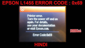Simple Steps to Solve Epson Printer Error Code 0x69 on L1455.