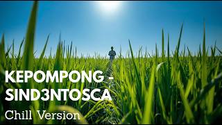 Kepompong - Sind3ntosca Cover JAZZ RnB Chill Version