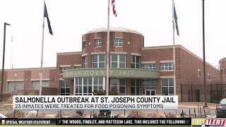 More than 20 inmates sickened with salmonella at St. Joseph County jail