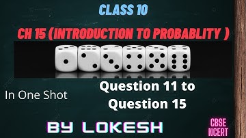 Class 10 | Ch 15 ( Probability ) | Ex 15.1 {Q11 To Q15} # INCLUDING DECK OF CARDS CONCEPT @important