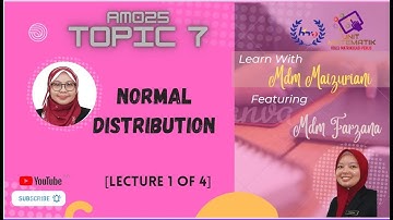 AM025 TOPIC 7 (LECTURE 1 OF 4)