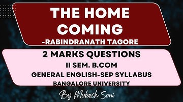 THE HOME COMING -2 MARKS QUESTIONS