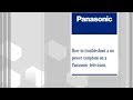Panasonic VIERA Television - How to Troubleshoot a "No Power" Symptom