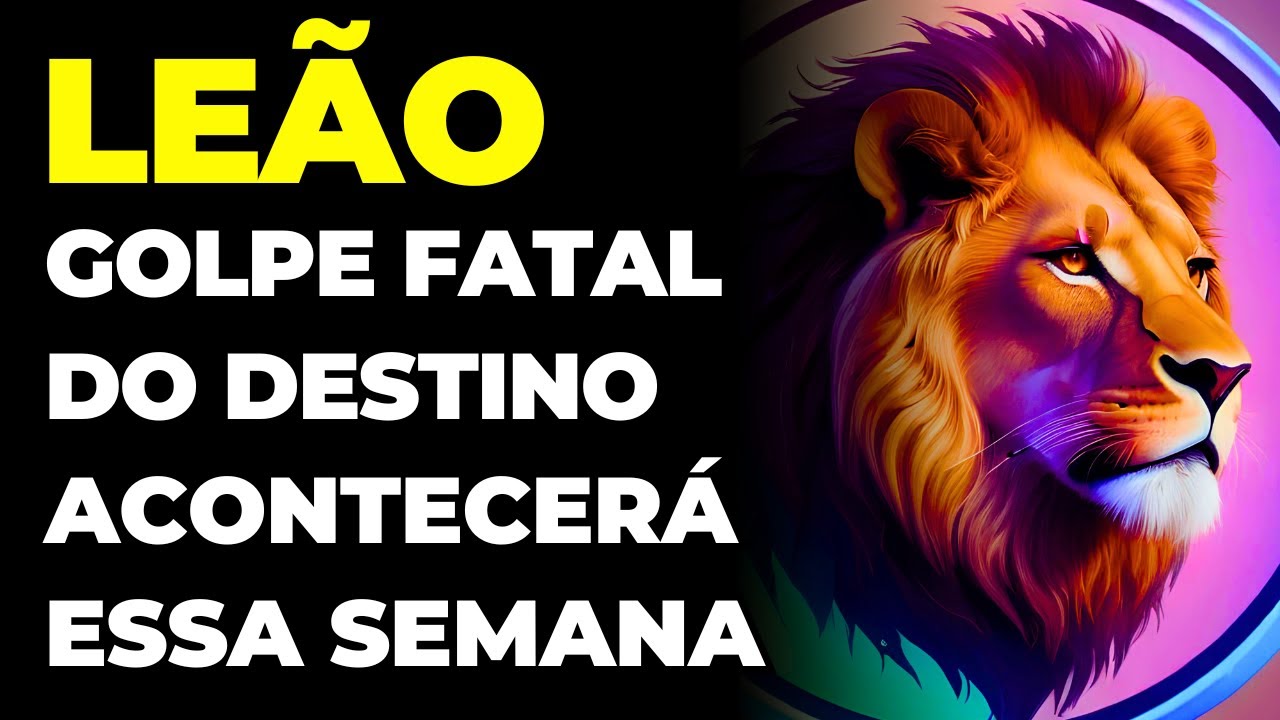 LEÃO: 😢 VIRADA FATAL DO DESTINO VAI ACONTECER | É CHOCANTE E INEVITÁVEL | O DESFECHO SERÁ CRUEL